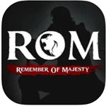 ROM: Remember of Majesty